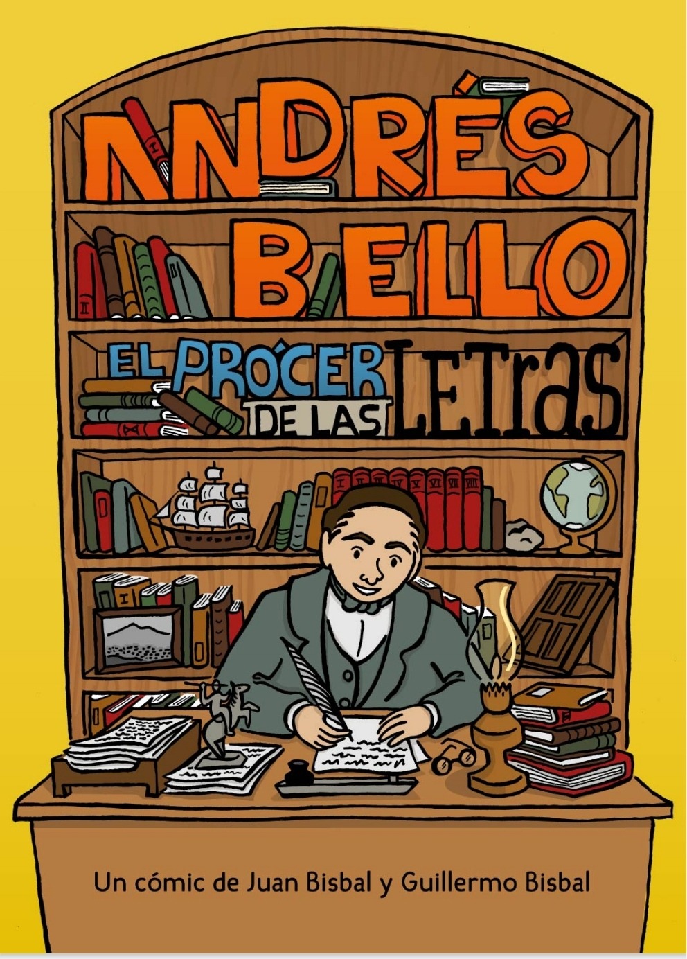 Andrés Bello, el prócer de las letras