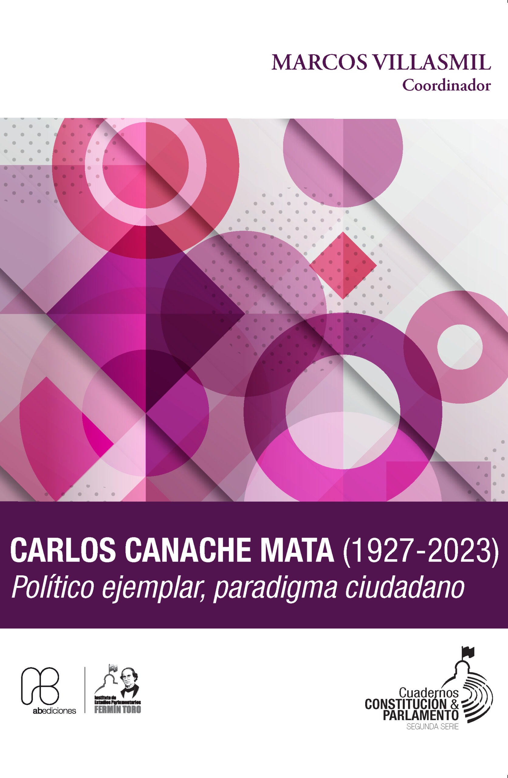 CARLOS CANACHE MATA (1927 – 2023)