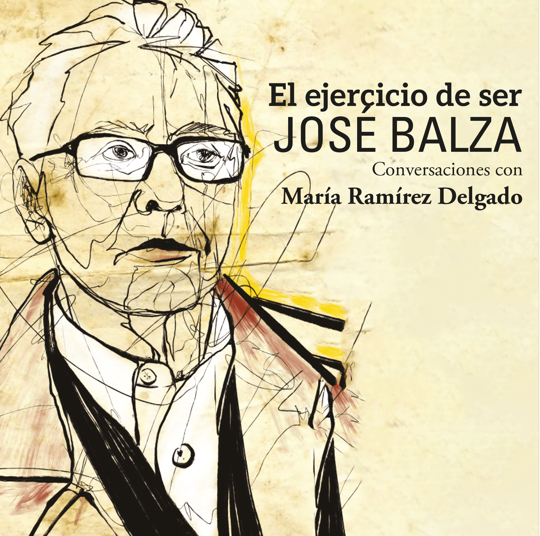 El ejercicio de ser José Balza