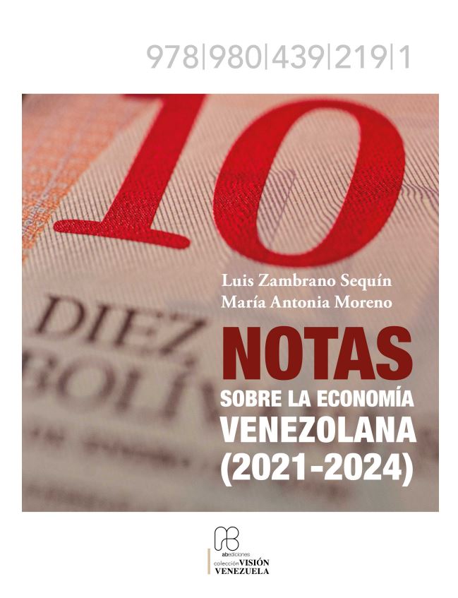 Notas sobre economía venezolana (2021-2024)